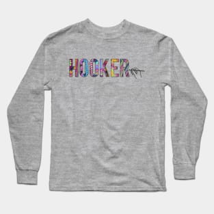 Crochet Hooker Long Sleeve T-Shirt